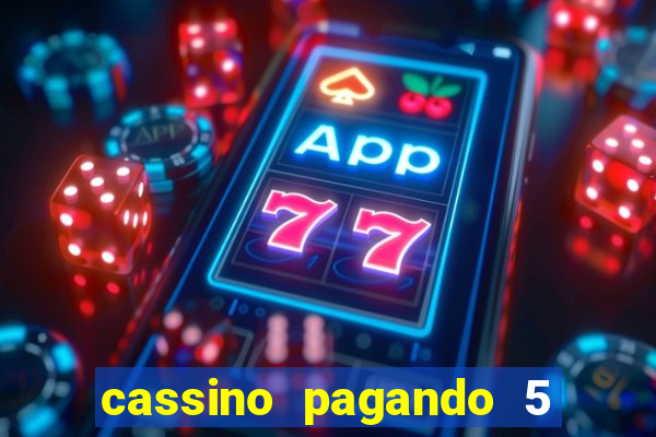 cassino pagando 5 reais no cadastro